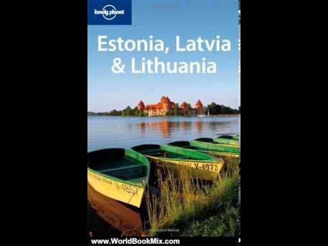 World Book Review: Lonely Planet Estonia Latvia  Lithuania (Multi Country T