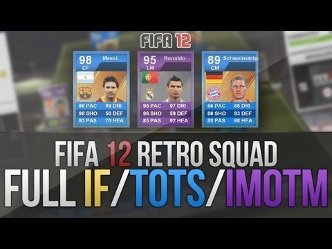 FIFA 12 | Retro Squad Builder - FULL IF / TOTS / iMOTM TEAM w/ iMOTM Ronald
