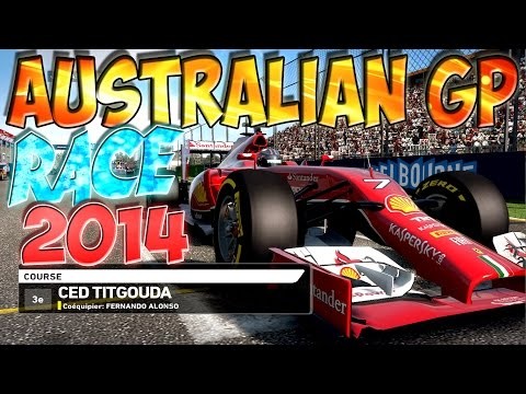 F1 2014 - CarriÃ¨re - GP d'Australie - Course - Saison 5