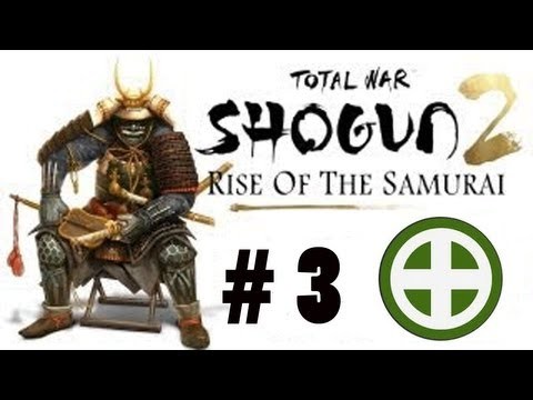 Shogun II Total War : Les Shimazu : Episode 3