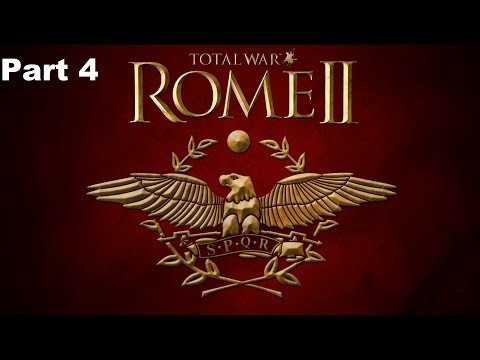 Rome 2 Total War: Rome Part 4