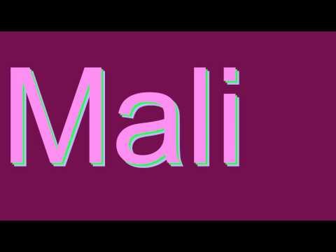 How to Pronounce Mali