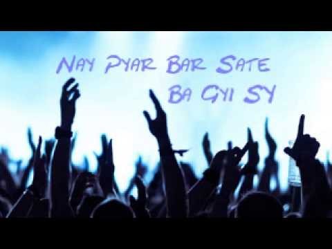Nay Pyar Par Sate By Ba Gyi SY