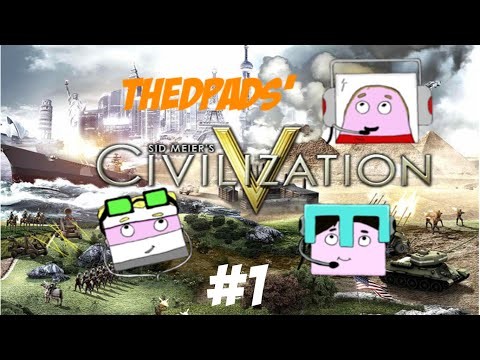 Civilization V Part 1: A New Beginning