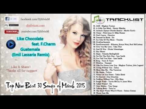 Top New Best 30 Songs of March 2015