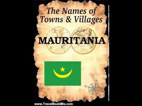 Travel Book Review: The Names of Towns  Villages: MAURITANIA (Indonesian Ed