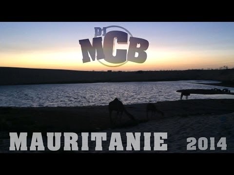 DJ MCB @ Mauritanie (Afrique) 2014 ! [HD]