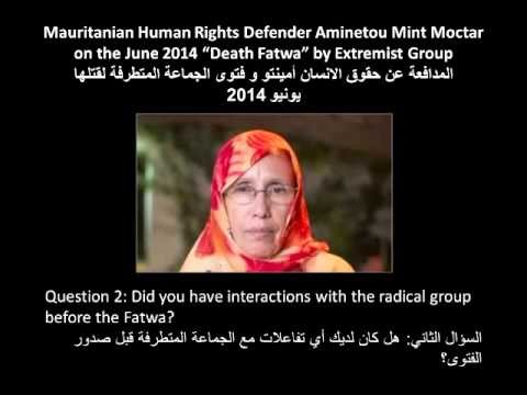 Mauritania Activist on Death Fatwa Part 2: Radical Group