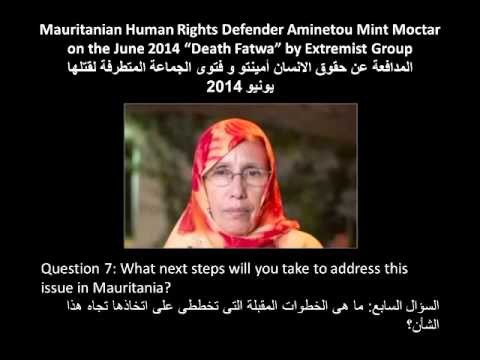 Mauritania Activist on Death Fatwa Part 7: Action Needed