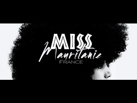 MISS MAURITANIE FRANCE (Teaser 2014)
