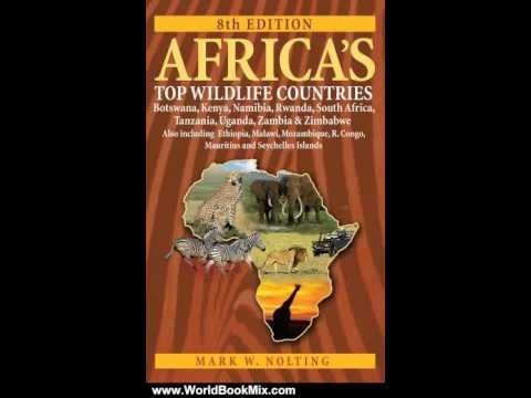 World Book Review: Africas Top Wildlife Countries: Botswana