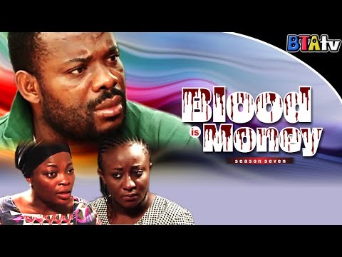 BLOOD IS MONEY 7 - LATEST NOLLYWOOD MOVIE