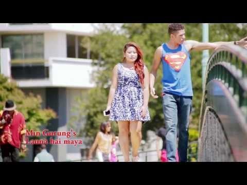 Launu Hai Maya by Min Gurung | Music Video Promo