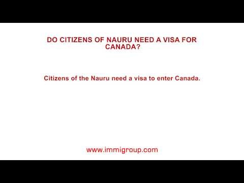 Do citizens of Nauru need a visa for Canada?