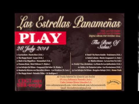 OUT 28 JULY 2014 - Sabrosura! Records Presenta: Las Estrellas PanameÃ±as - 