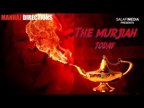 The Murjiah Today || MANHAJ DIRECTIONS || SALAFIMEDIAUK