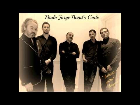 Paulo Jorge Band's Code - Companheiro da Noite