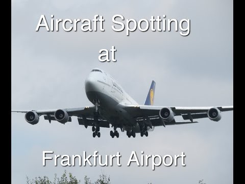Aircraft Spotting at Frankfurt Airport