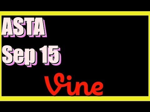 ASTA Vine Compilation - September 15