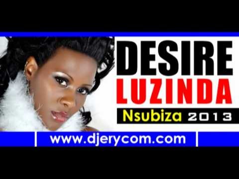 DESIRE LUZINDA Nsubiza - 2013 Ugandan Music on www.djerycom.com
