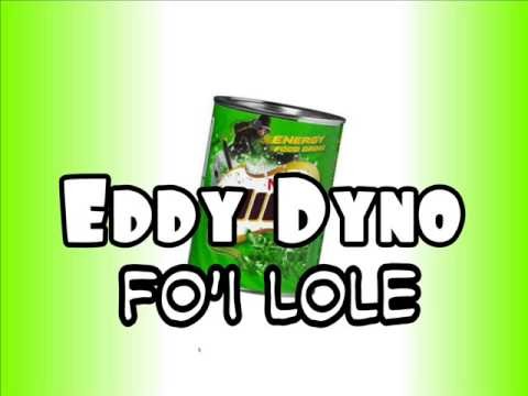 Eddy Dino - Fo'i Lole (IPU MILO)