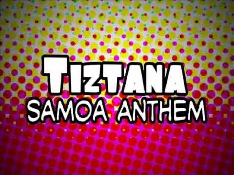 Tiztana - Samoa Anthem