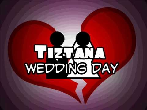 Tiztana - Wedding Day