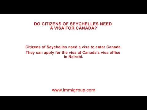 Do citizens of the Seychelles need a visa for Canada?