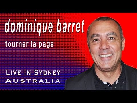 Dominique Barret 'Live' In Sydney - Tourner la page