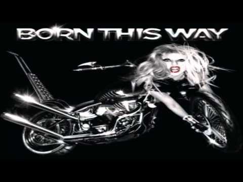 Lady Gaga - Bad Kids - Born This Way (HQ)