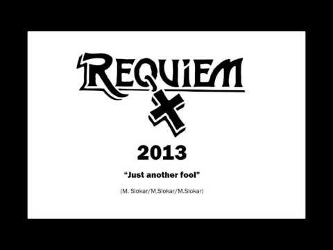 Requiem - Just Another Fool