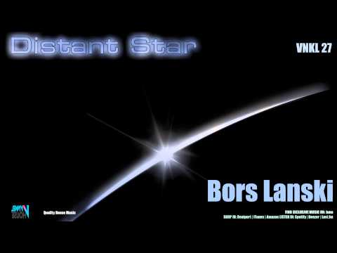 Bors Lanski - Gazing at a Distant Star