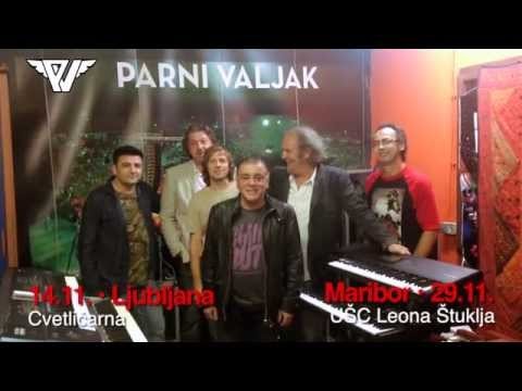 Parni Valjak - Slovenija - Ljubljana (14.11.) i Maribor (29.11.)