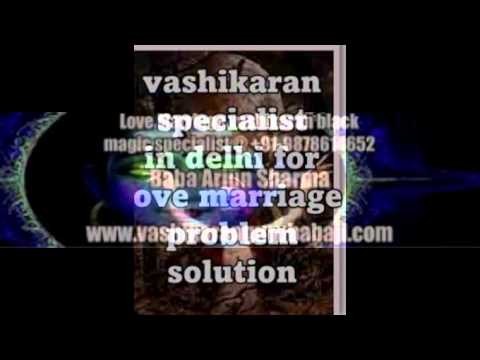 Love Problem Solution Baba +91-9878614652