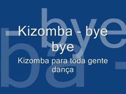 Kizomba - bye bye