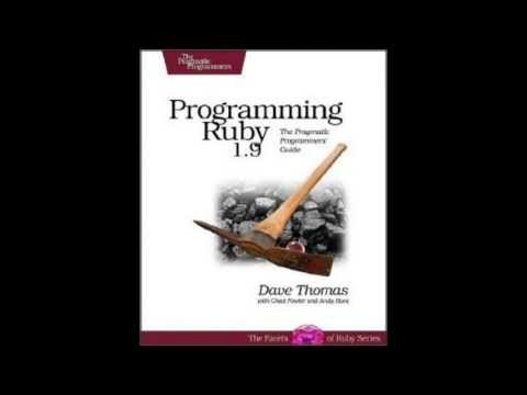 [FREE PDF] Programming Ruby 1.9: The Pragmatic Programmers' Guide (Facets o