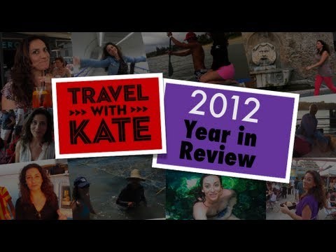 2012 Year in Review - Travel with Kate