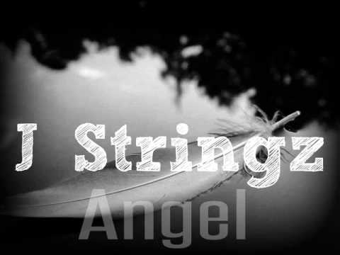 J Stringz - Angel