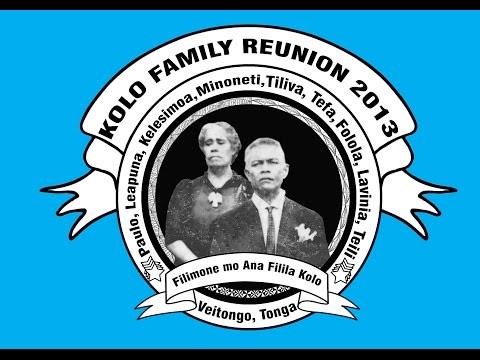 KOLO FAMILY REUNION IN TONGA 2013/2014