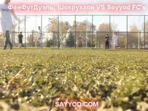 Sayyod FC'S Shohruhhon VS  FanFutDuel
