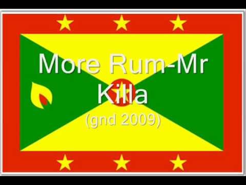 More Rum- Mr Killa (GND 2009)