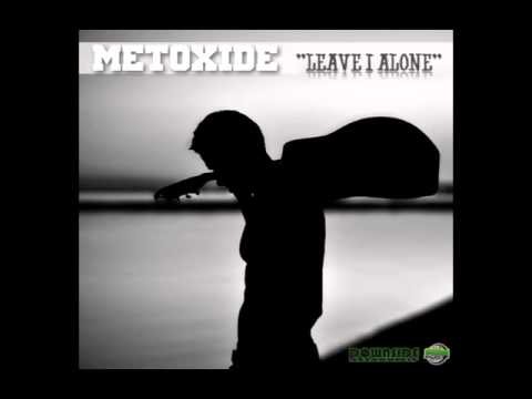 Metoxide - Leave I Alone [Downside Productions 2015] FREE DOWNLOAD